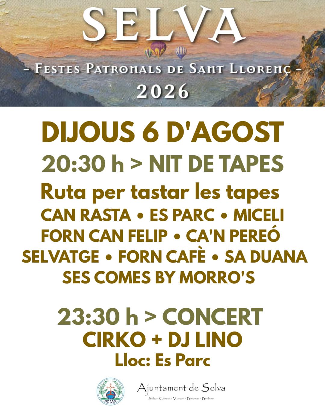 FESTES PATRONALS DE SANT LLORENÇ SELVA 2026 - Nit de tapes i concert